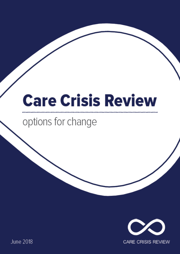 Care Crisis Review - Options for change